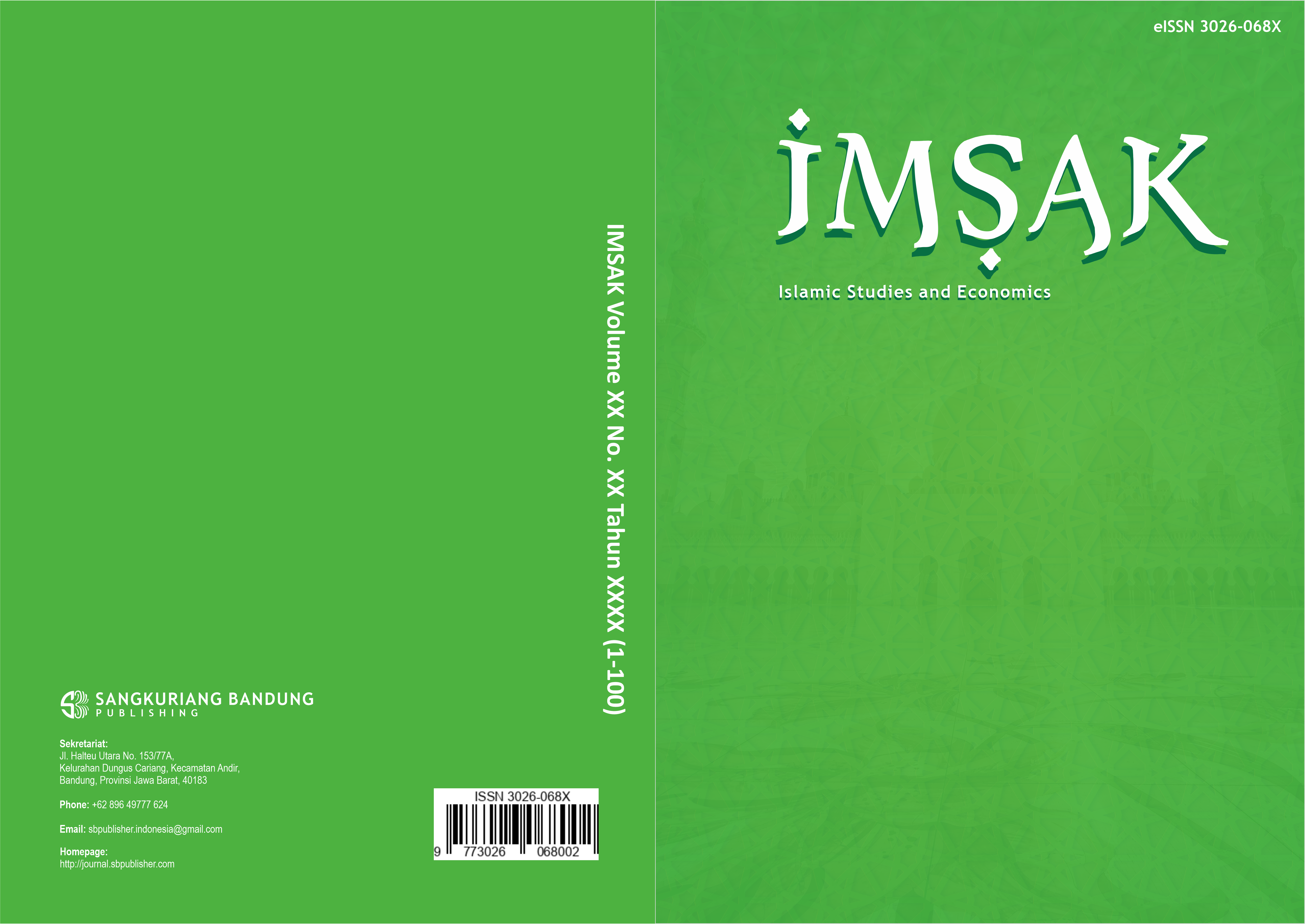					View Vol. 1 No. 1 (2023): IMSAK: Islamic Studies and Economics
				